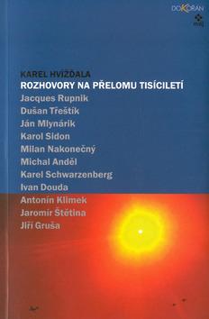Kniha: Rozhovory na přelomu tisíciletí - Karel Hvizdala