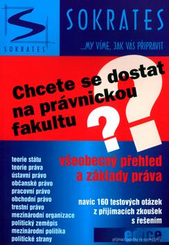 Kniha: Chcete se dostat na právnickou fakultukolektív autorov