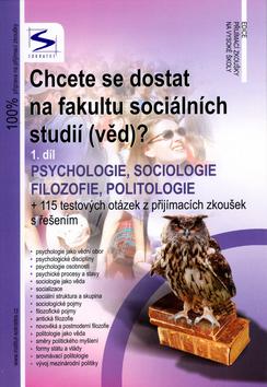 Kniha: Chcete se dostat na fakultu sociálních studií (věd)? 1.díl - Radim Kalabis