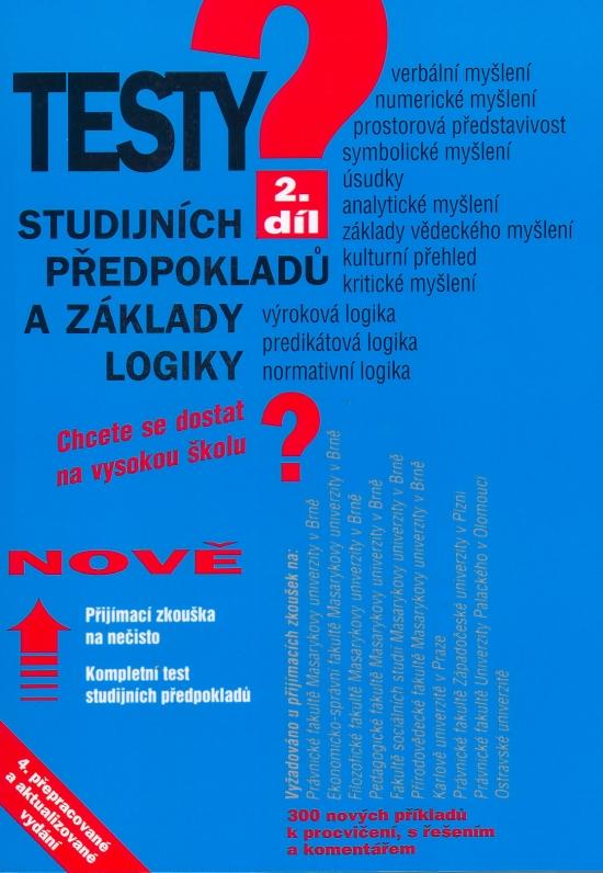 Kniha: Testy studijních předpokladů a základy logiky 2.díl - Kotlán - Vittová