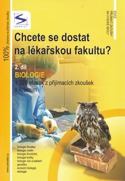 Kniha: Chcete se dostat na lékařskou fakultu? 2.dílautor neuvedený