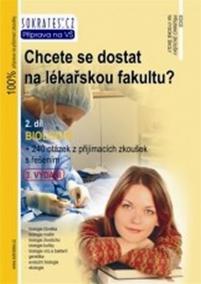 Chcete se dostat na lékařskou fakultu? - Biologie (2.díl) - 3. vydání