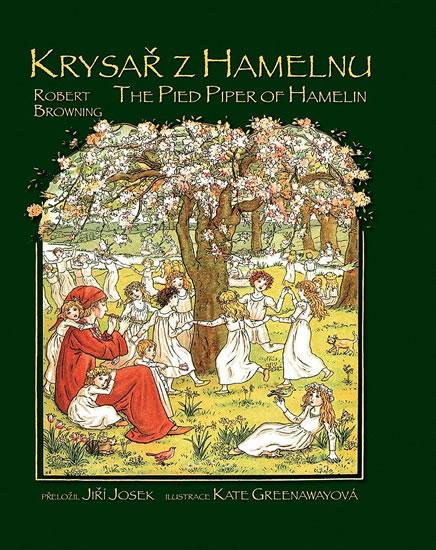 Kniha: Krysař z Hamelnu / The Pied Piper of Hamelin - Browning Robert