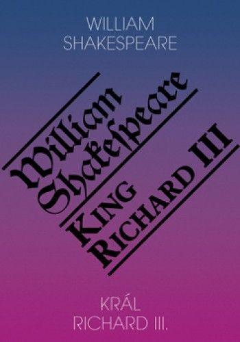 Kniha: Král Richard III. / King Richard III. - Shakespeare William