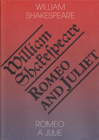 Kniha: Romeo a Julie / Romeo and Juliet - 5.vydání - Shakespeare William