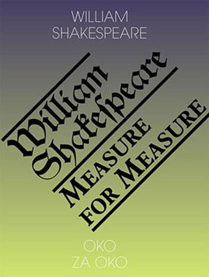 Kniha: Oko za oko / Measure for Measure - Shakespeare William