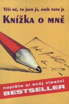 Kniha: Knížka o mně - Lucie Brabcová; Václav Drábek