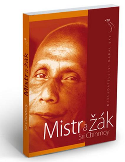 Kniha: Mistr a žák - Sri Chinmoy