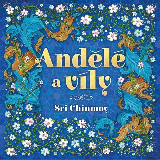 Kniha: Andělé a víly - Sri Chinmoy