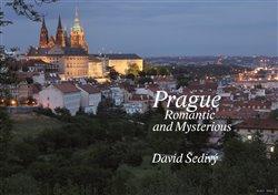 Kniha: Prague Romantic and Mysteriousautor neuvedený