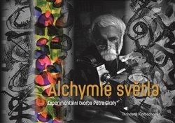 Kniha: Alchymie světla - Kerbachová, Bohdana