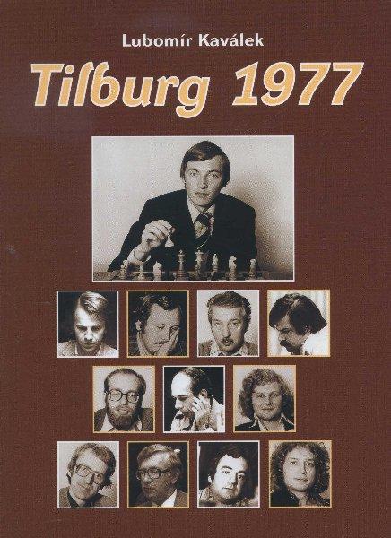 Kniha: Tilburg 1977 - Lubomír Kaválek