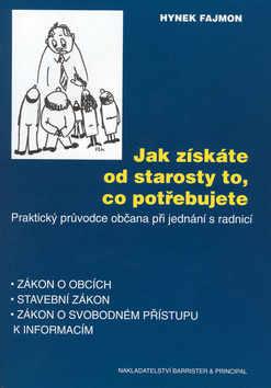 Kniha: Jak získáte od starosty to, co potřebujeteautor neuvedený