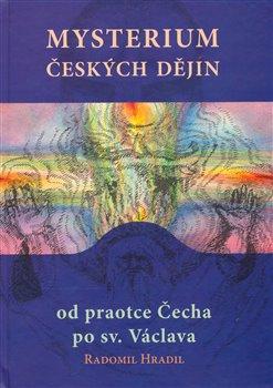 Kniha: Mysterium českých dějin od praotce Čecha po sv. Václavaautor neuvedený