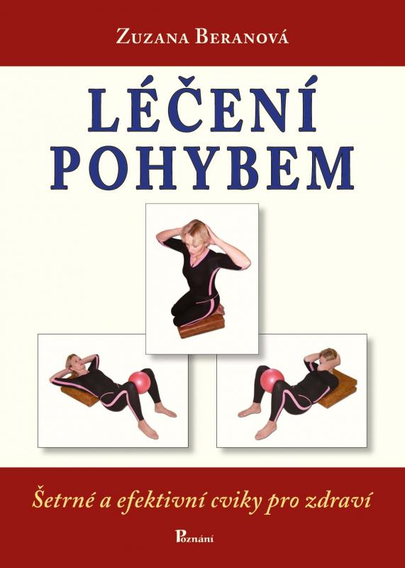 Kniha: Léčení pohybem - Z. Beranová