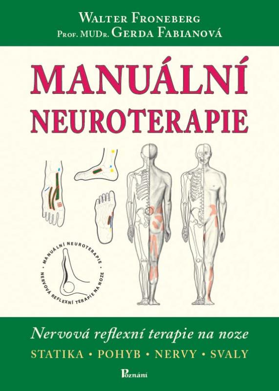 Kniha: Manuální neuroterapie - Walter Froneberg