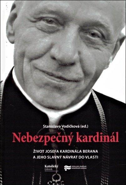 Kniha: Nebezpečný kardinál - Stanislava Vodičková