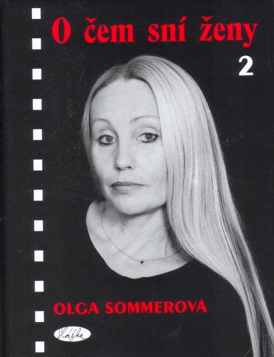 Kniha: O čem sní ženy 2 - Sommerová Olga