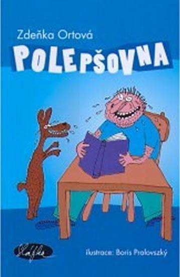Kniha: Polepšovna - Ortová Zdeňka