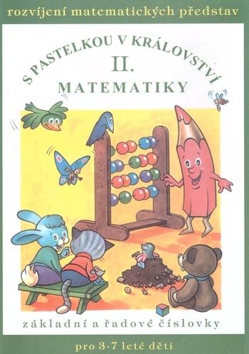 Kniha: S pastelkou v království matematiky II. - Jana Remišová