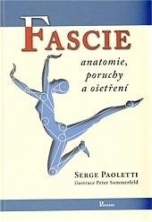 Kniha: Fascie. Anatomie, poruchy a ošetření - Vladimír Süss