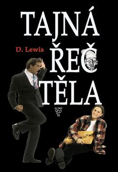 Kniha: Tajná řeč těla - David Lewis