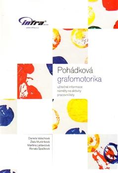 Kniha: Pohádková grafomotorika - Daniela Valachová