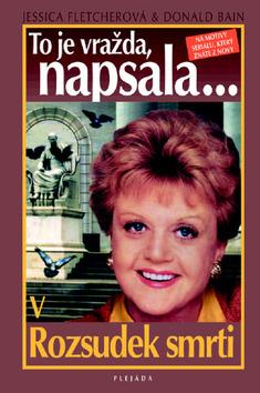 Kniha: Rozsudek smrti - Jessica Fletcherová, Donald Bain
