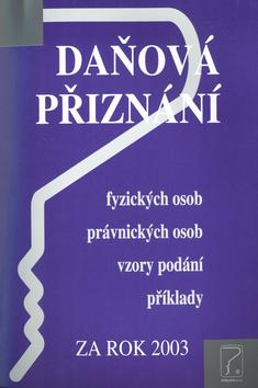 Kniha: Daňová přiznání za rok 2003autor neuvedený