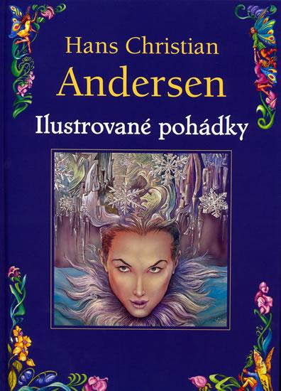 Kniha: Ilustrované pohádky - Andersen Hans Christian