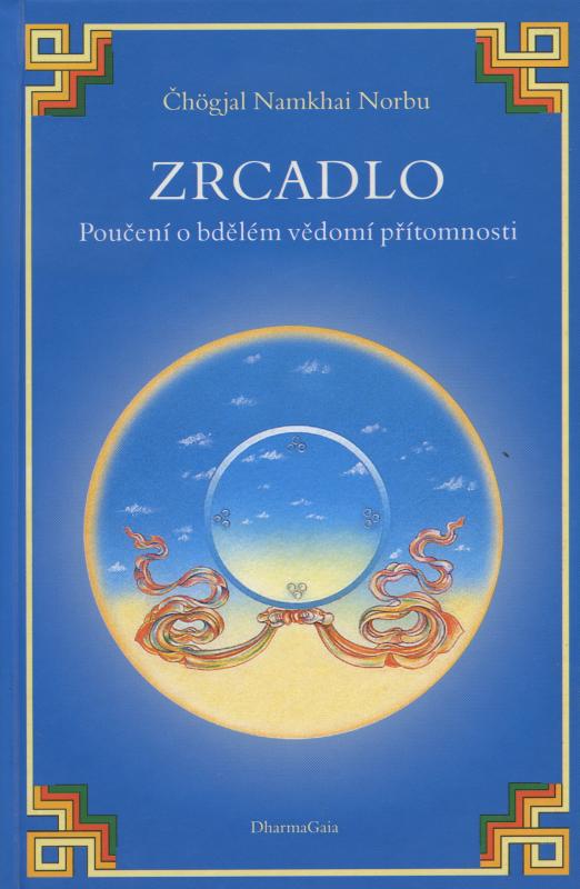 Kniha: Zrcadlo - Čhogjal Namkhai Norbu