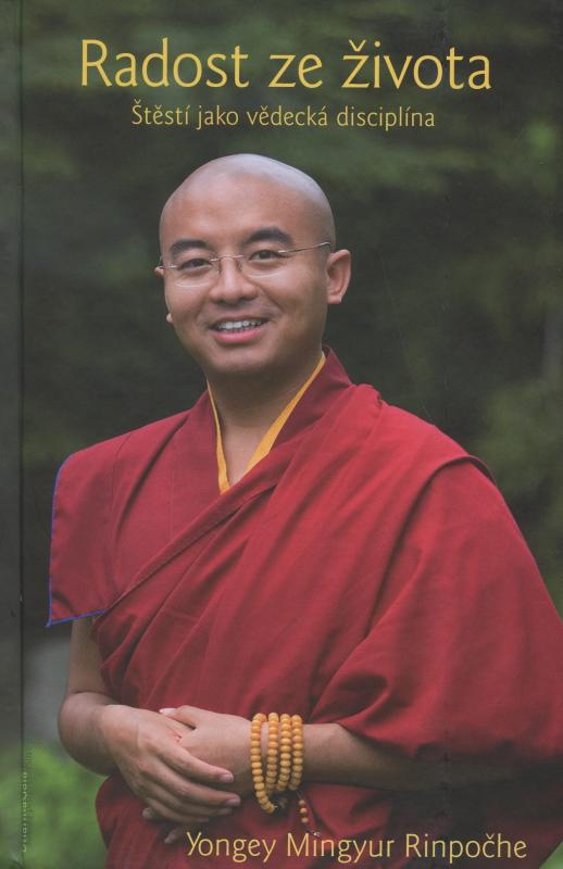 Kniha: Radost ze života - Yongey Mingyur Rinpočhe