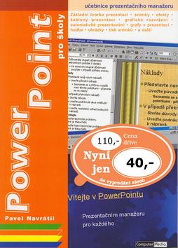 Kniha: PowerPoint 2000 pro školy - Pavel Navrátil