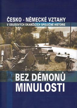 Kniha: Bez démonů minulosti - Karel Richter