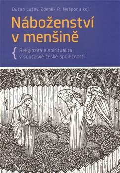 Kniha: Náboženství v menšině - Dušan Lužný