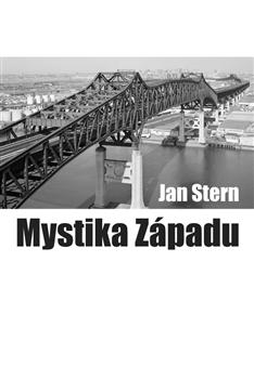 Kniha: Mystika západu - Jan Stern