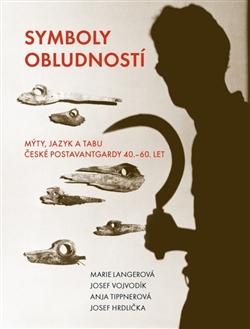 Kniha: Symboly obludností - Marie Langerová a kolektív