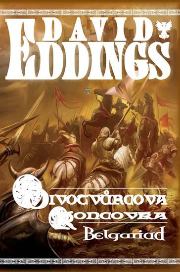 Kniha: Belgariad 5 - Divotvůrcova koncovka - Eddings David