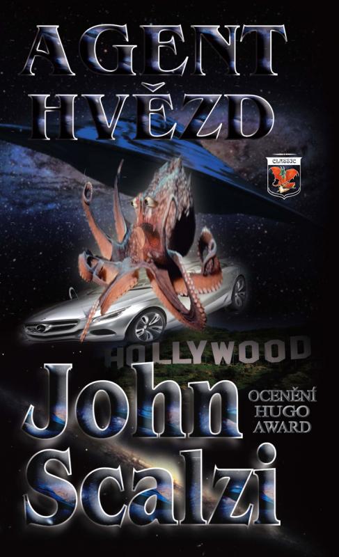 Kniha: Agent hvězd - Scalzi John