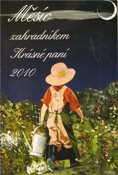 Kniha: Měsíc zahradníkem 2010autor neuvedený