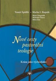 Nové cesty pastorální teologie