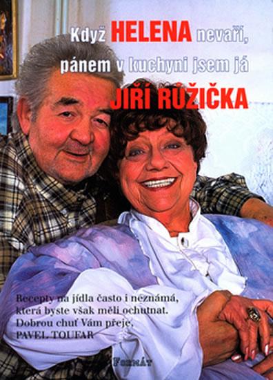 Kniha: Když Helena nevaří, pánem v kuchyni jsem jáautor neuvedený