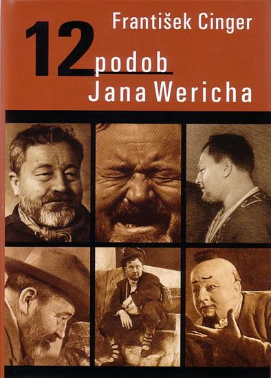 Kniha: 12 podob Jana Wericha - Cinger František