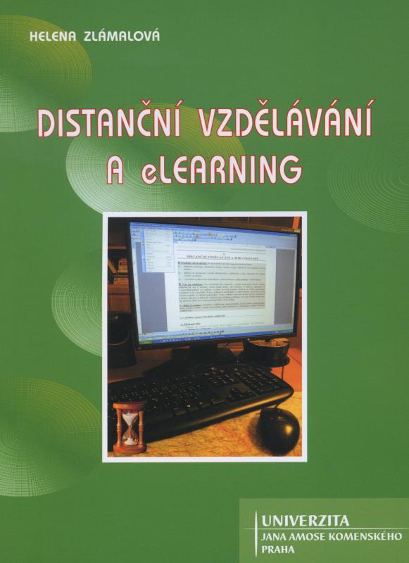 Kniha: Distanční vzdělávání a elearning - Helena Zlámalová