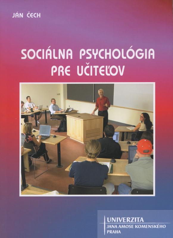 Kniha: Sociálna psychológia pre učiteľov - Jan Čech