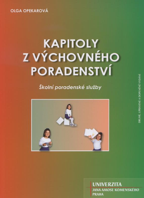 Kniha: Kapitoly z výchovného poradenství - Olga Opekarová