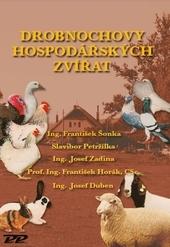 Kniha: Drobnochovy hospodářských zvířat - František Šonka