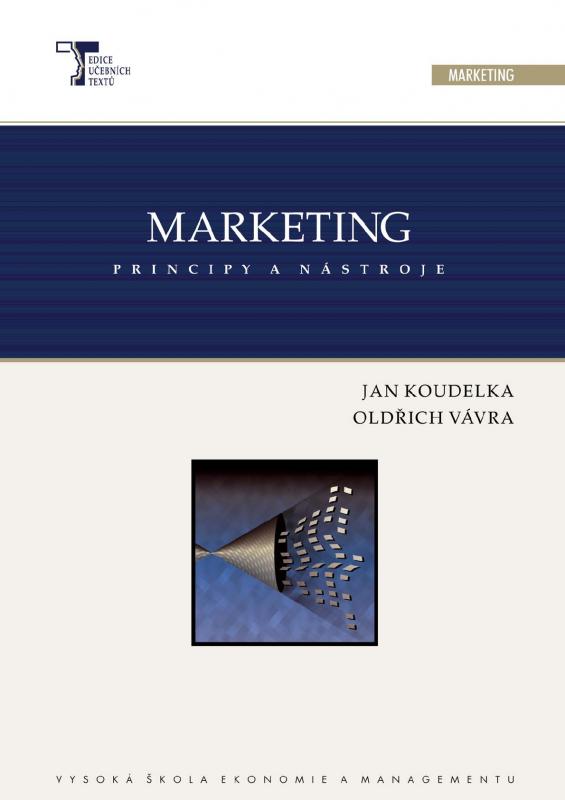 Kniha: Marketing: principy a nástroje - Jan Koudelka