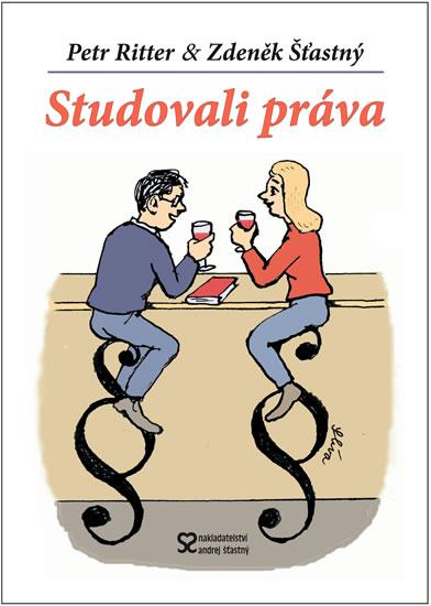 Kniha: Studovali práva - Ritter, Šťastný Zdeněk, Petr