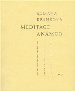 Kniha: Meditace Anamor - Křenková, Romana